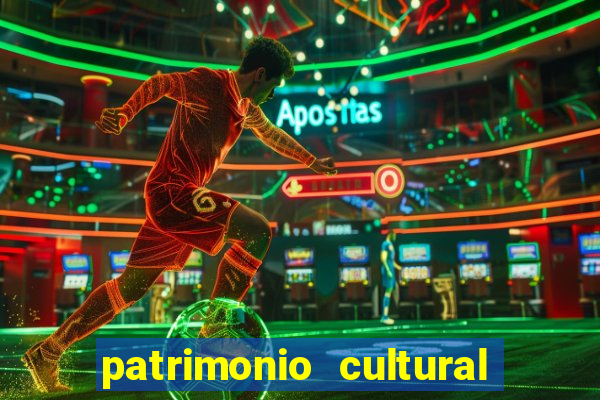 patrimonio cultural material e imaterial da bahia